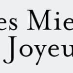 Les miels de Joyeuse